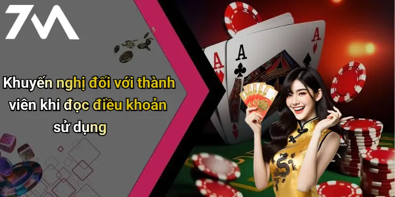 Khuyến nghị đối với thành viên khi đọc điều khoản sử dụng