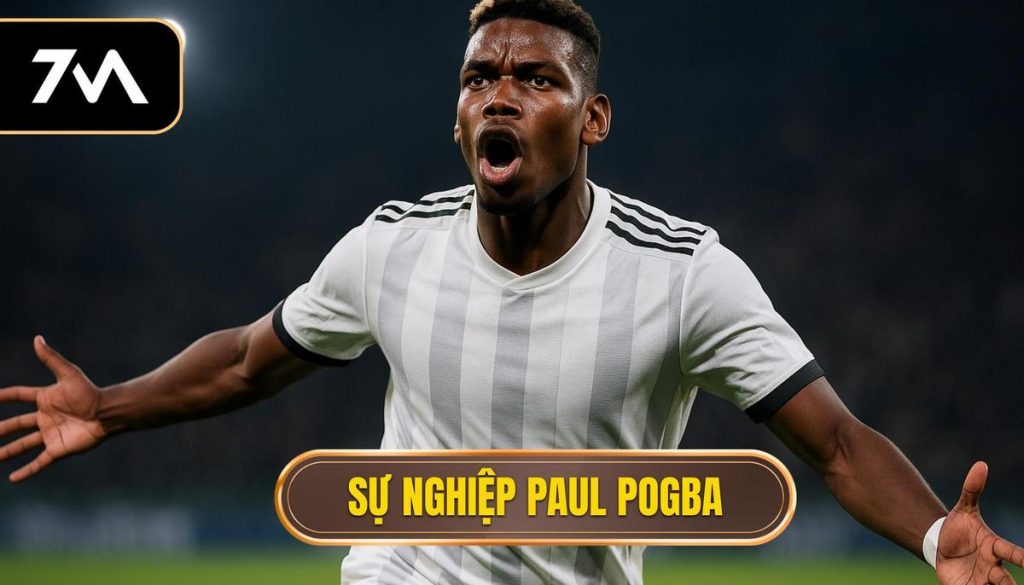 thumb - Sự nghiệp Paul Pogba