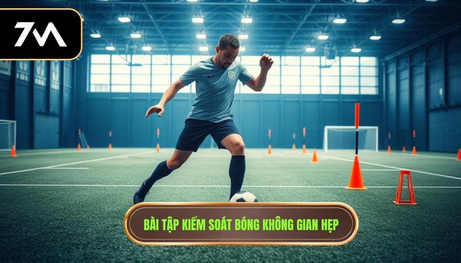 Bài tập kiểm soát bóng không gian hẹp